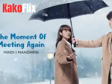 The Moment of Meeting Again