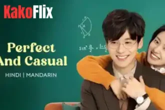 Perfect and Casual 2020 Chinese Drama Hindi Dubbed
